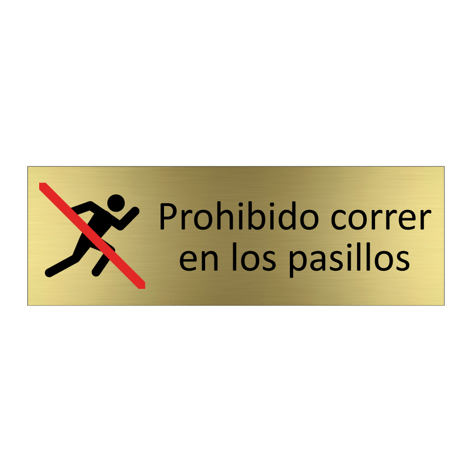 Prohibido correr en los pasillos