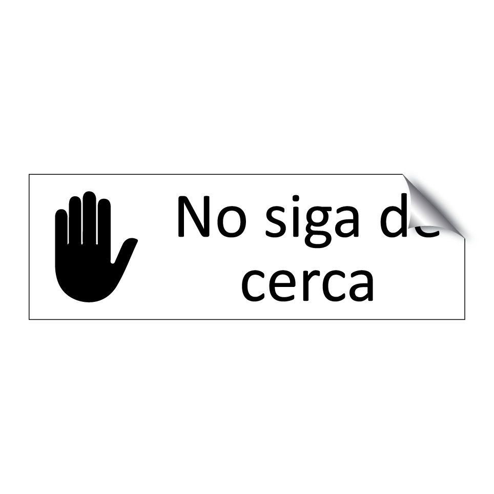 No siga de cerca
