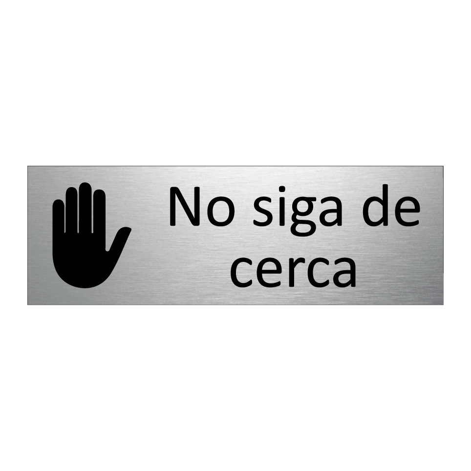No siga de cerca