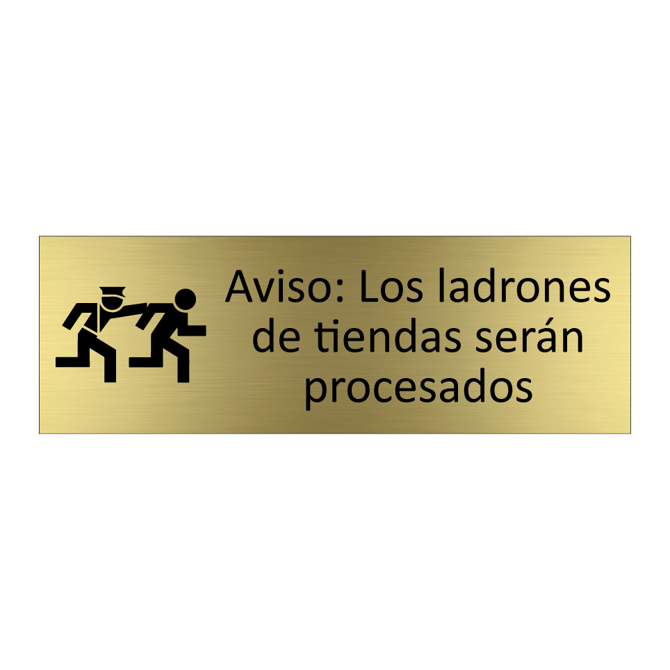 Aviso: Los ladrones de tiendas serán procesados