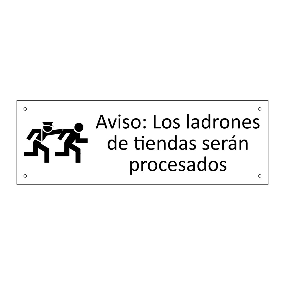 Aviso: Los ladrones de tiendas serán procesados