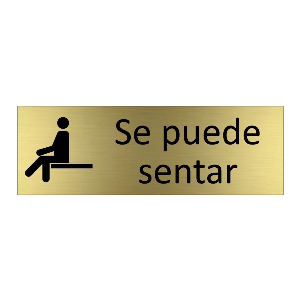 Se puede sentar