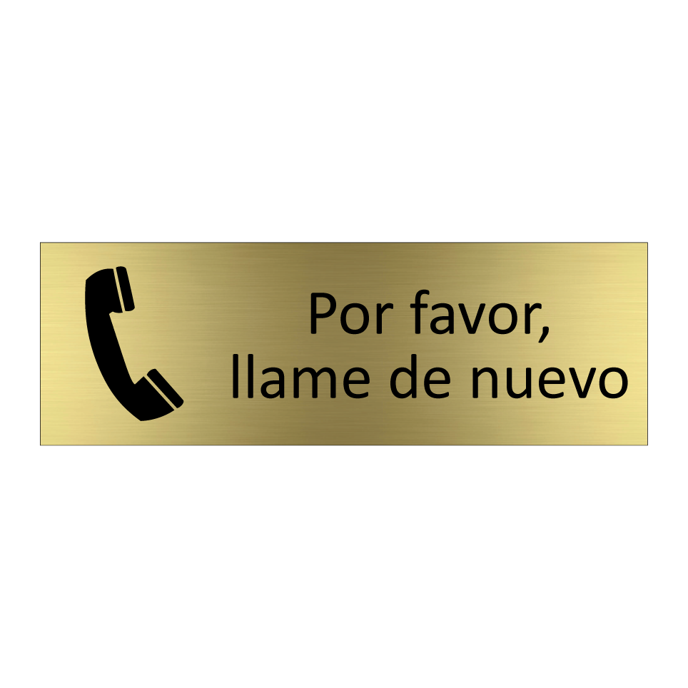 Por favor, llame de nuevo
