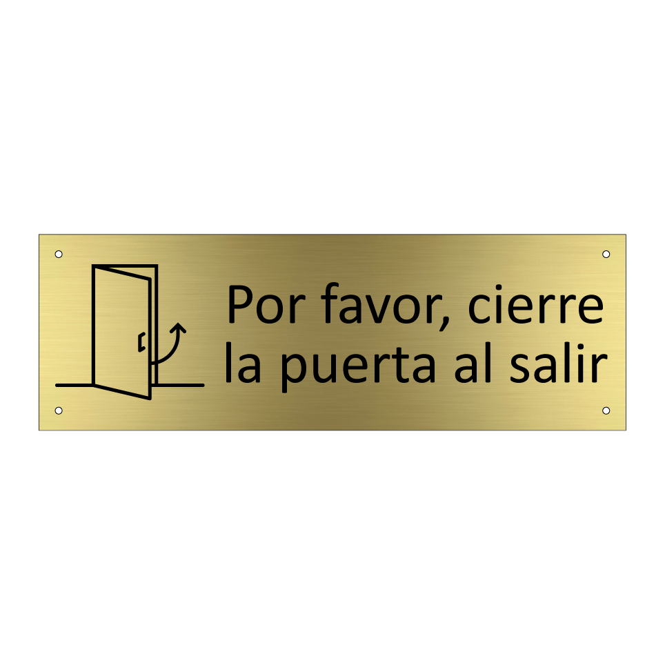 Por favor, cierre la puerta al salir