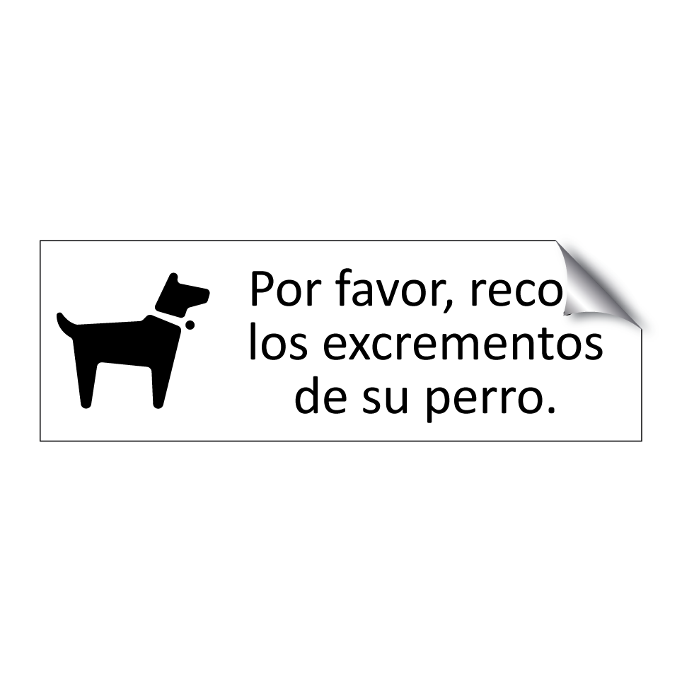 Por favor, recoja los excrementos de su perro.