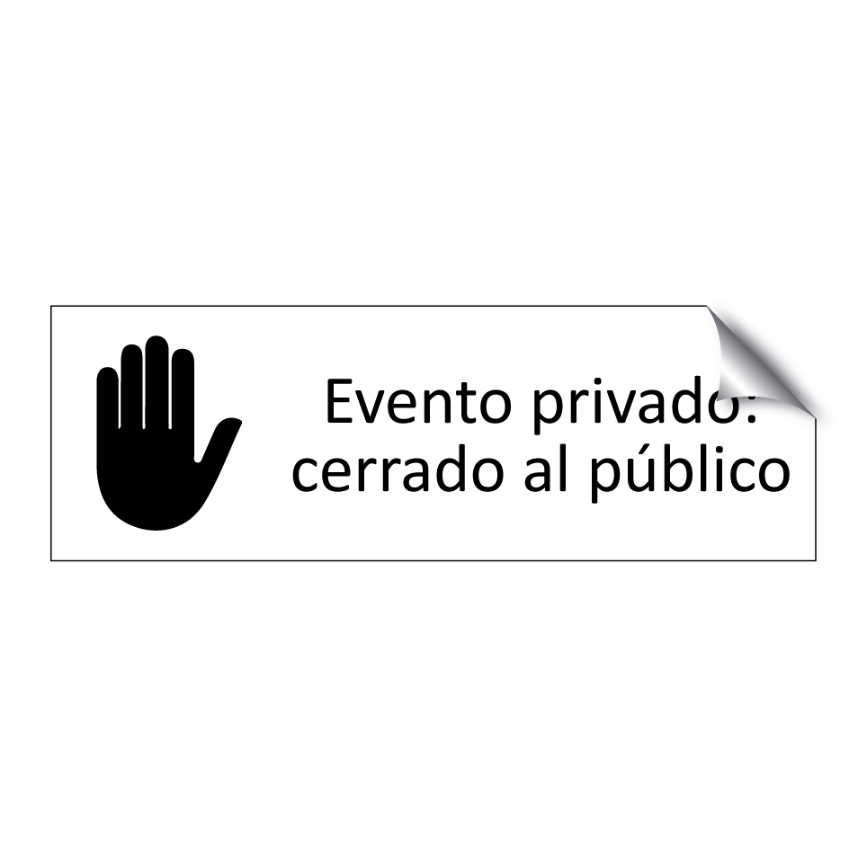 Evento privado: cerrado al público