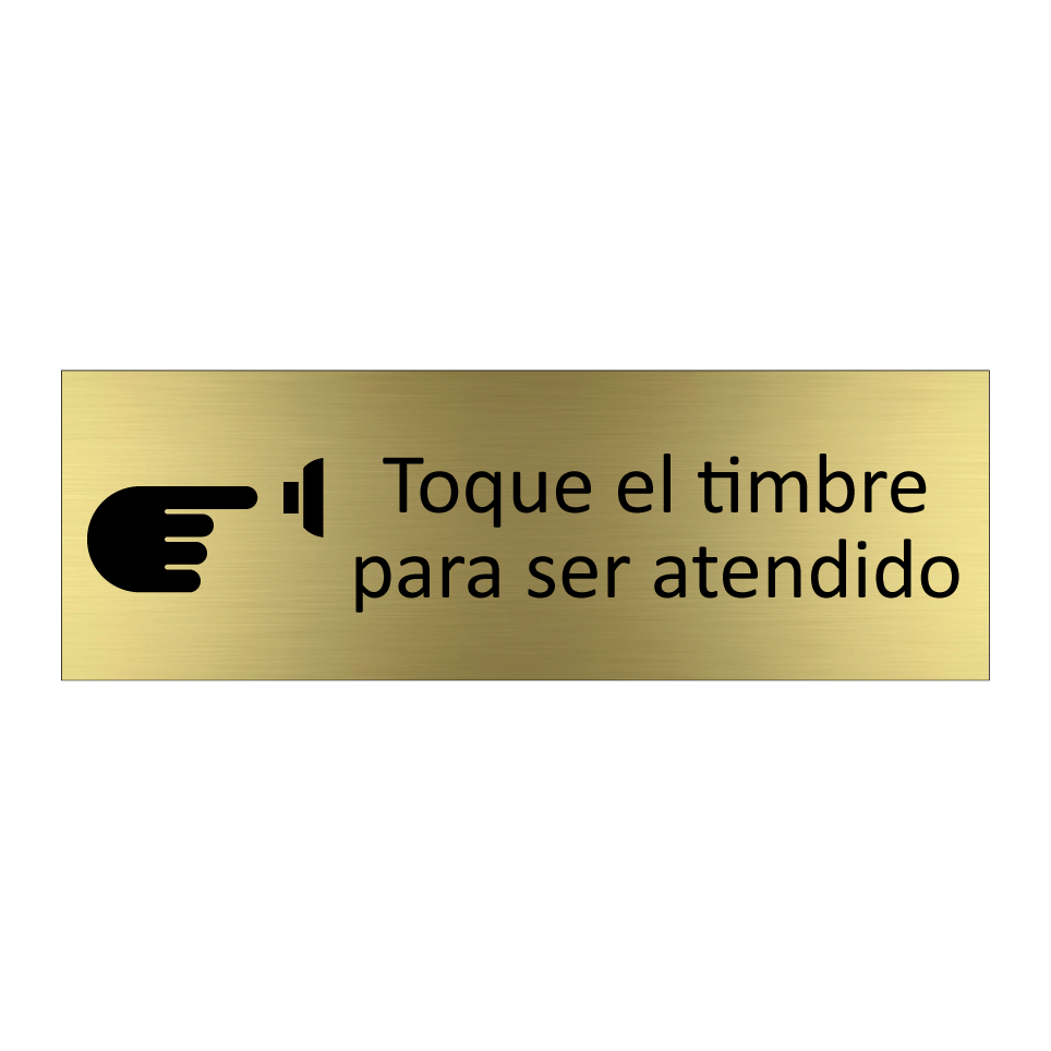 Toque el timbre para ser atendido