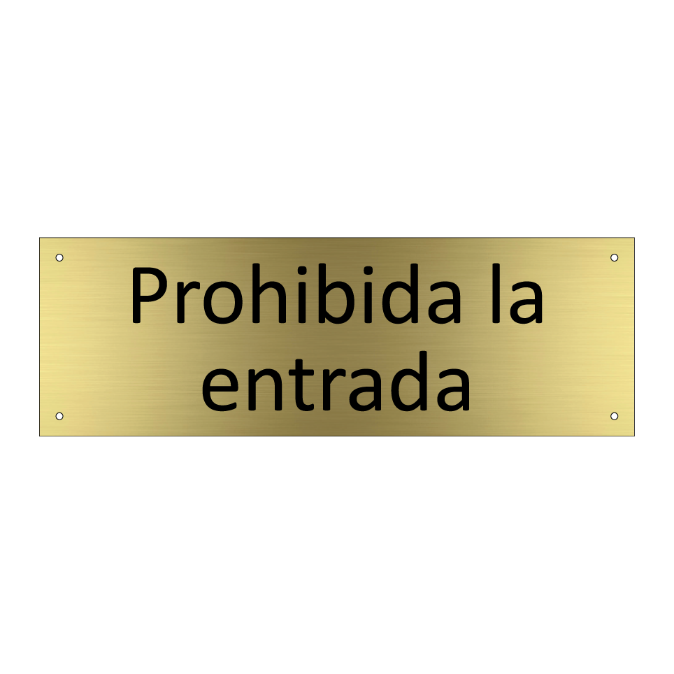 Prohibida la entrada