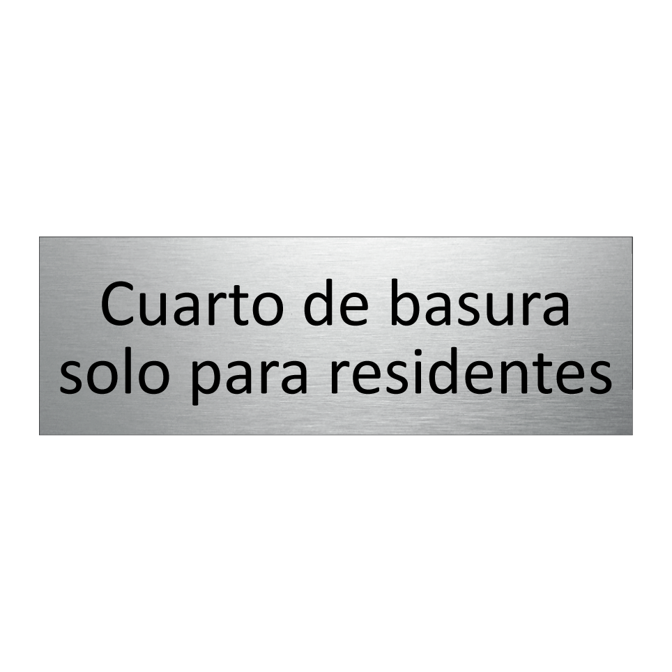 Cuarto de basura solo para residentes