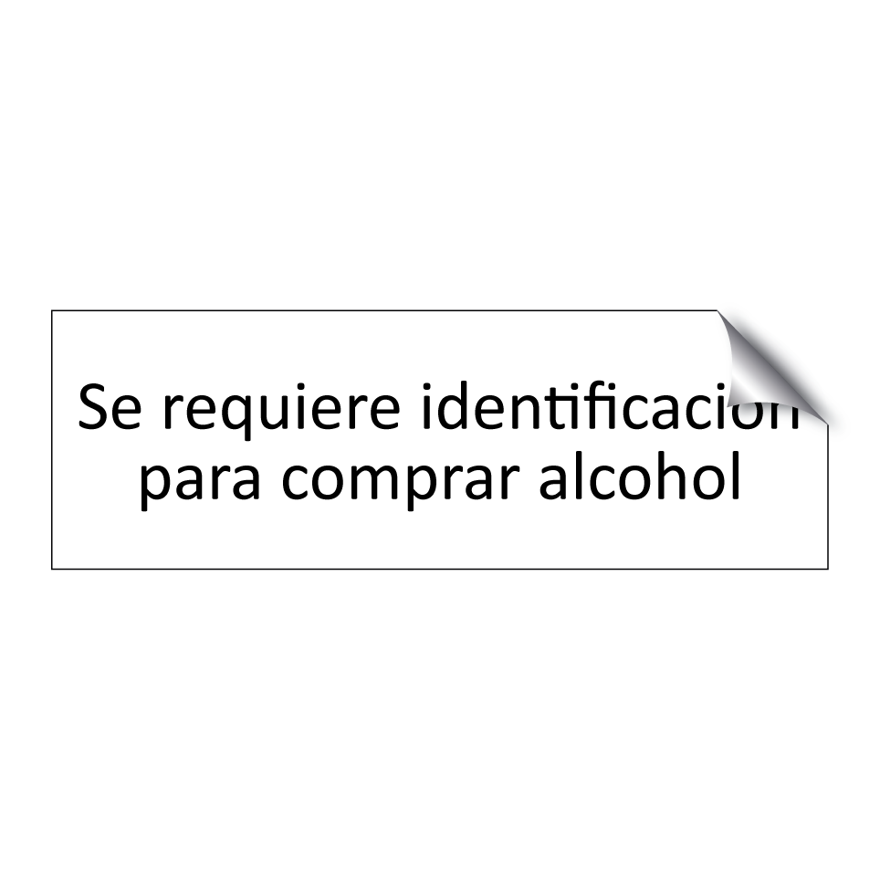 Se requiere identificación para comprar alcohol