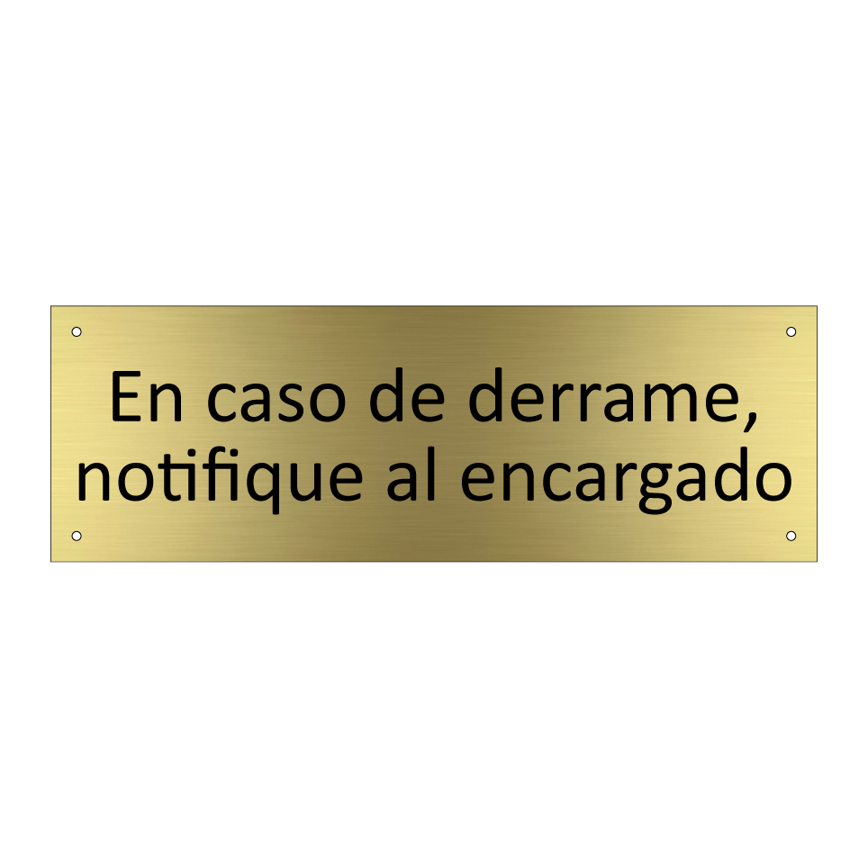 En caso de derrame, notifique al encargado