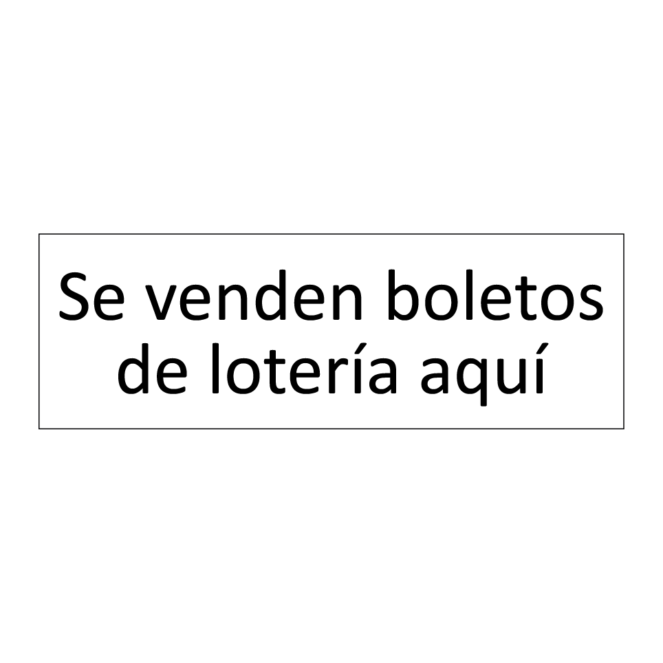 Se venden boletos de lotería aquí
