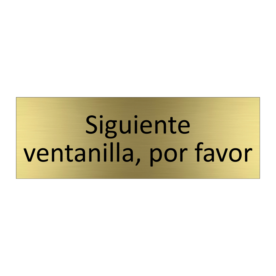 Siguiente ventanilla, por favor