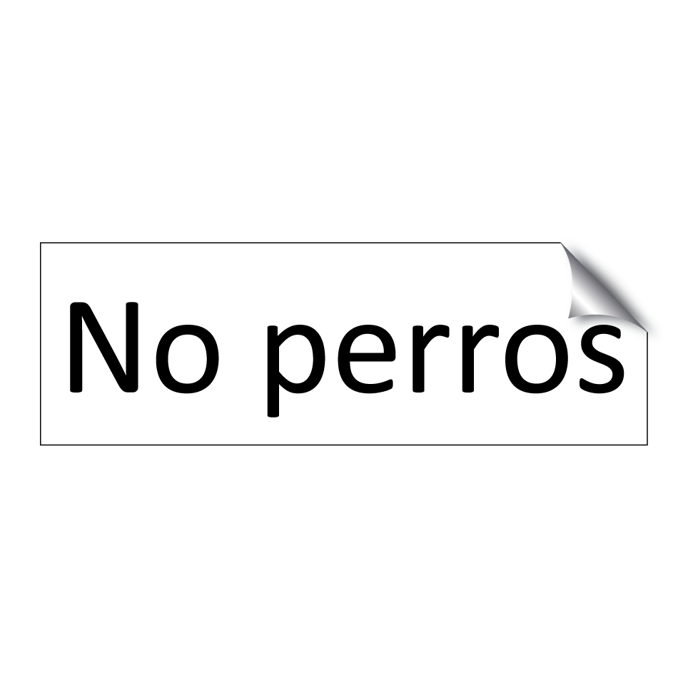 No perros