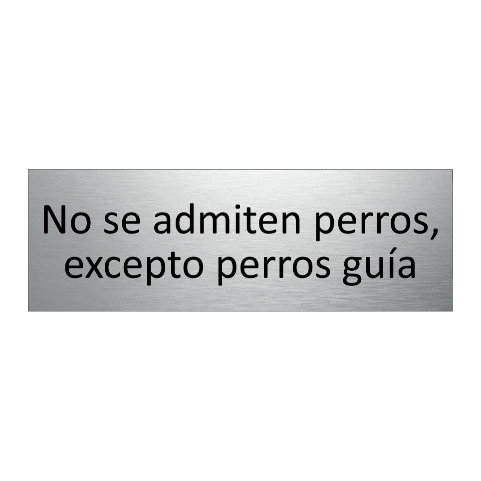 No se admiten perros, excepto perros guía