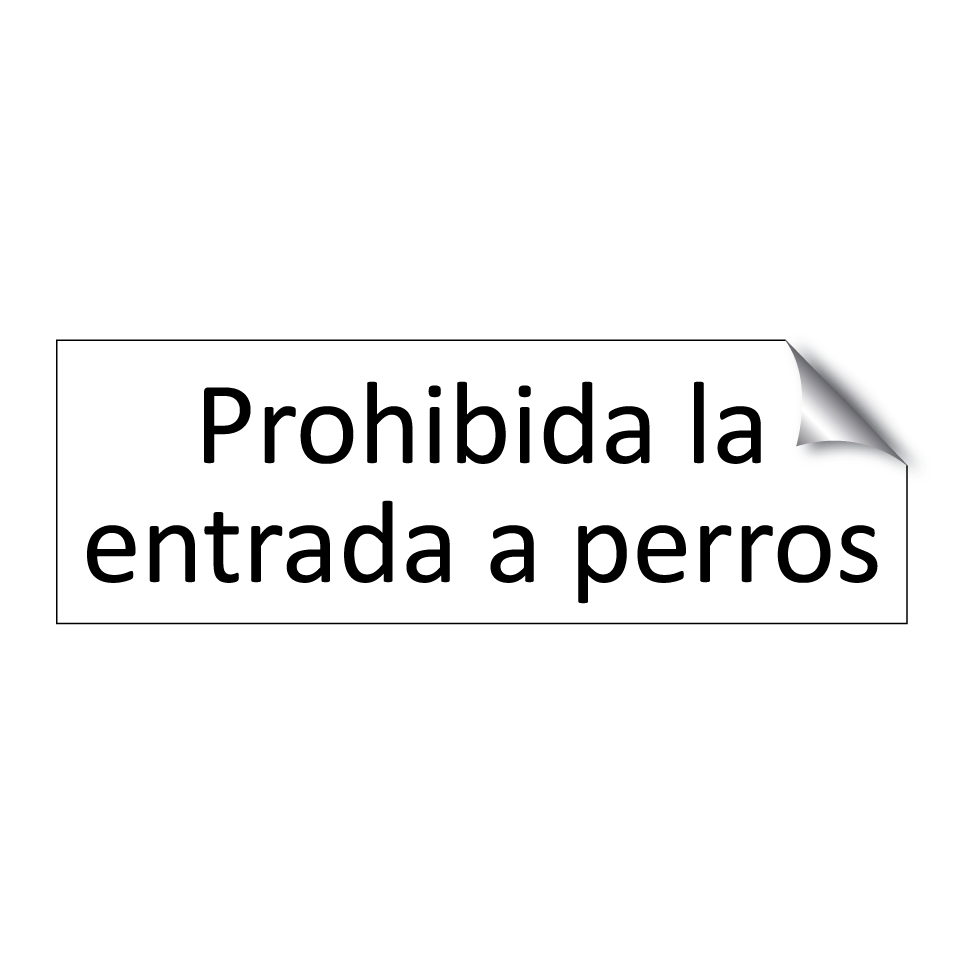 Prohibida la entrada a perros