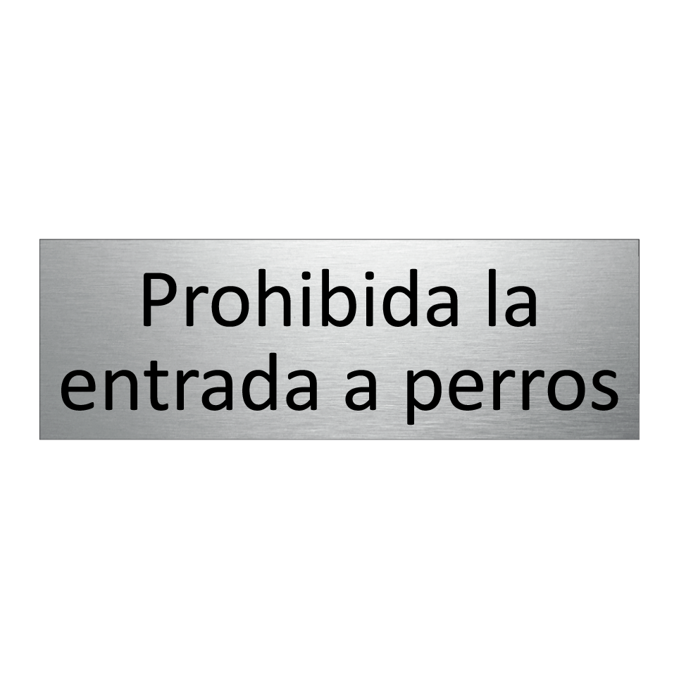 Prohibida la entrada a perros