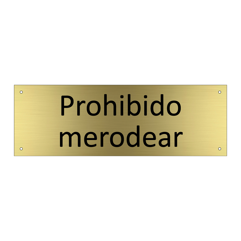 Prohibido merodear