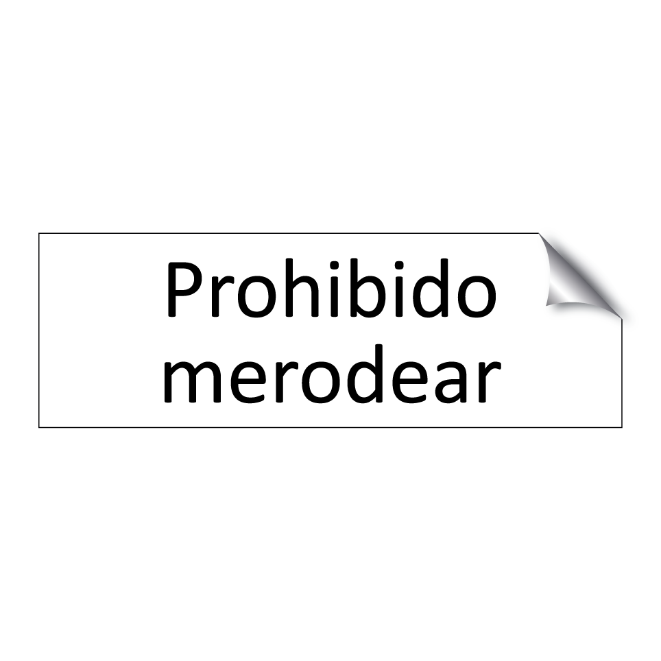 Prohibido merodear