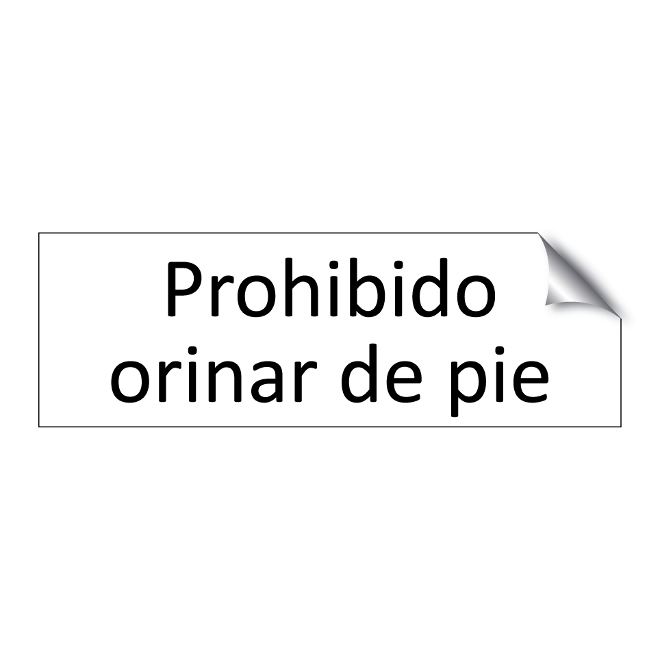 Prohibido orinar de pie