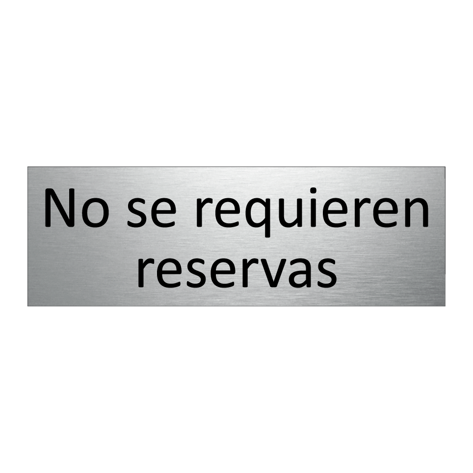No se requieren reservas
