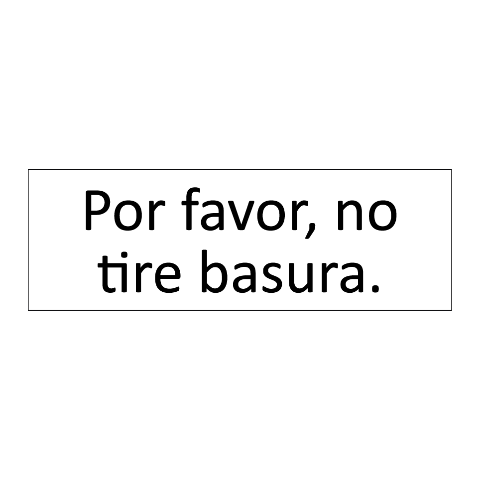 Por favor, no tire basura.