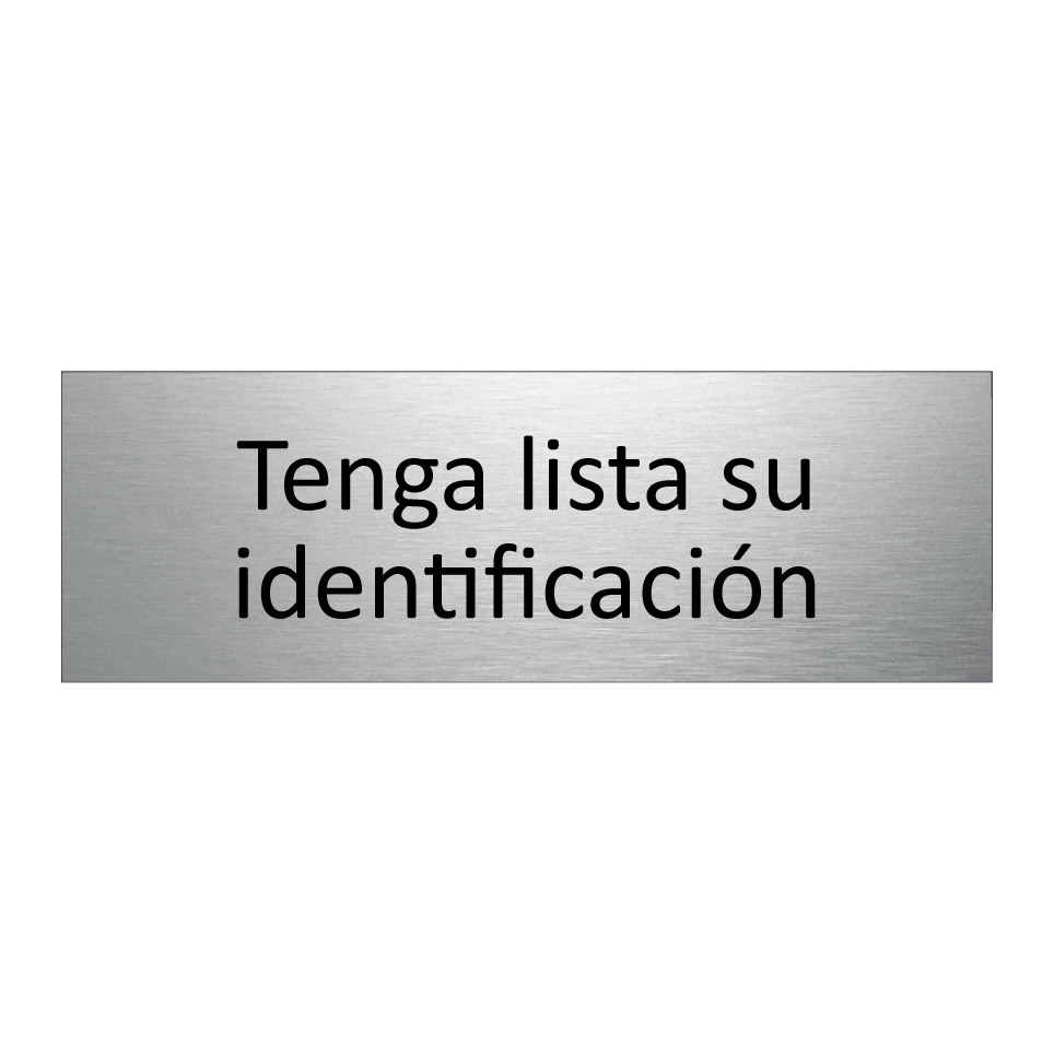 Tenga lista su identificación