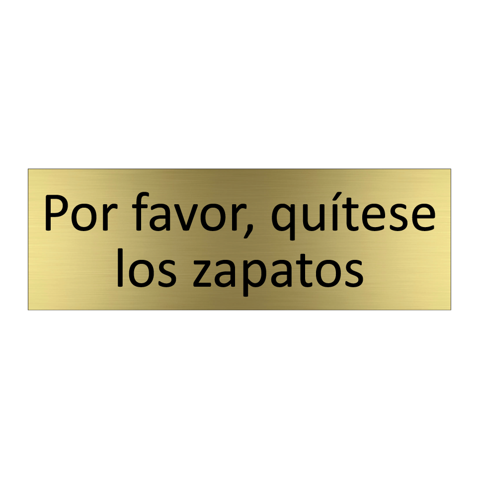 Por favor, quítese los zapatos
