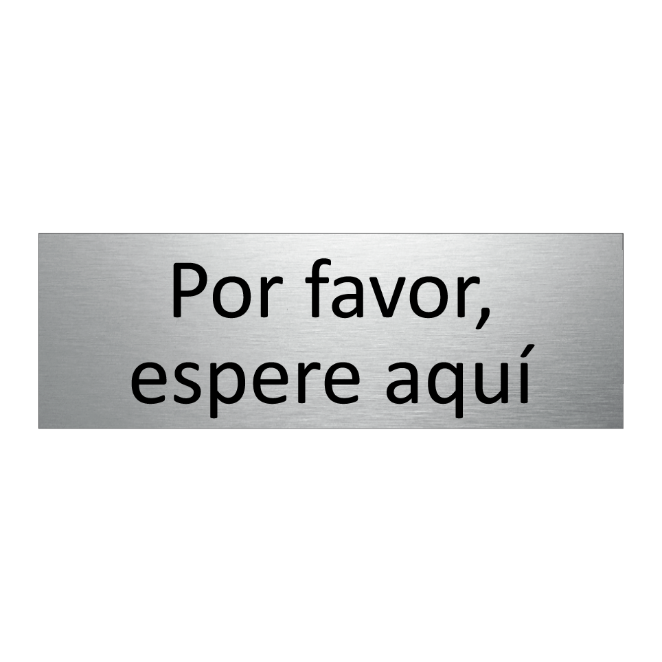 Por favor, espere aquí