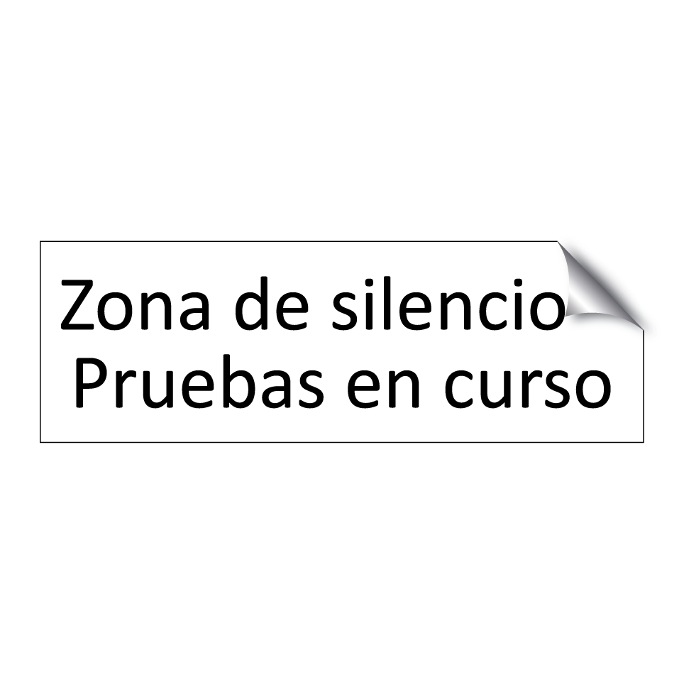 Zona de silencio – Pruebas en curso
