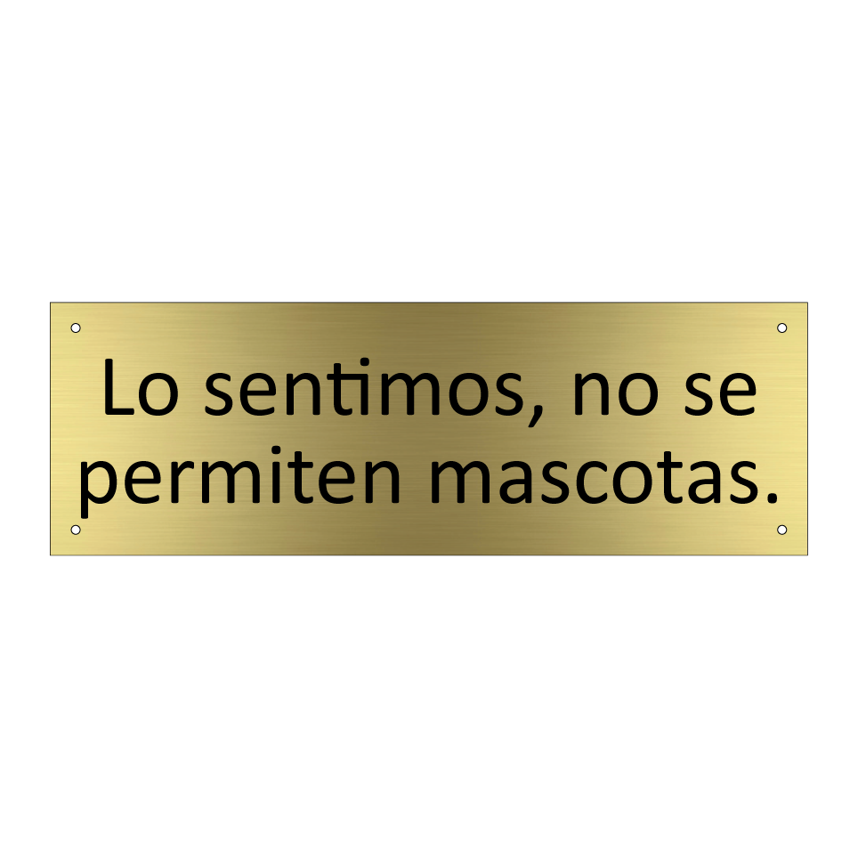 Lo sentimos, no se permiten mascotas.
