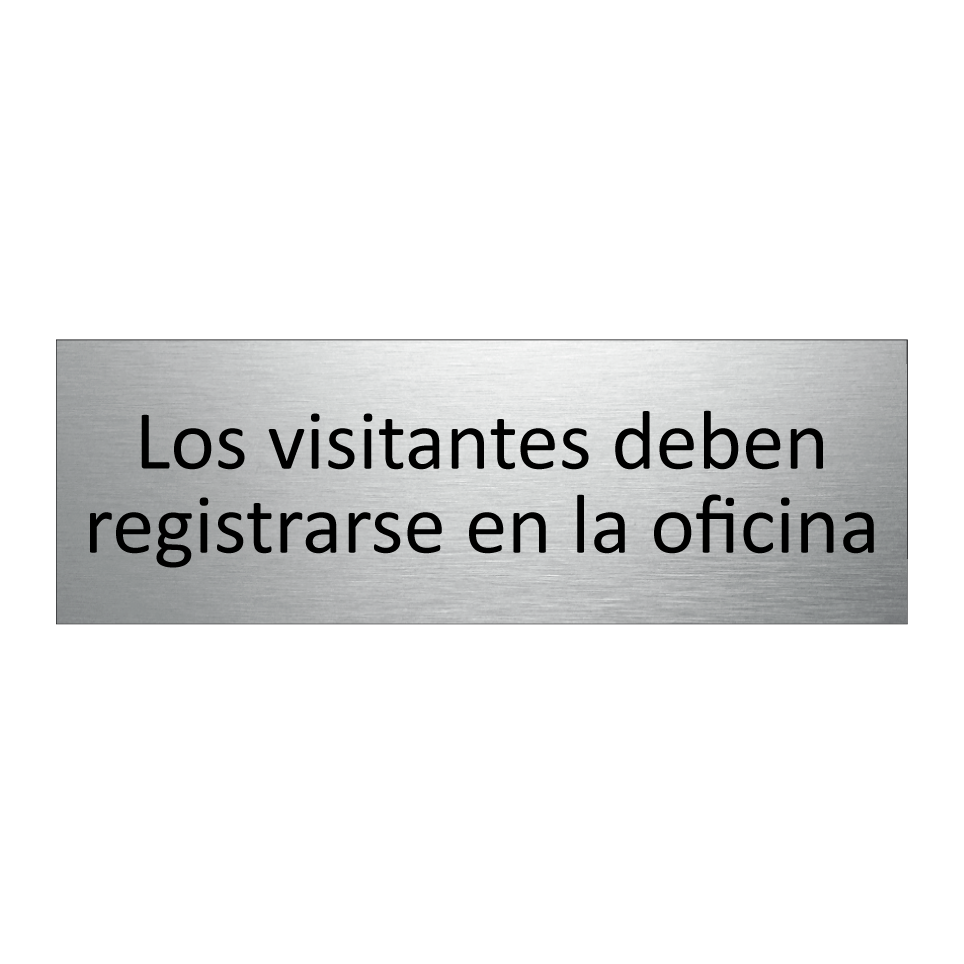 Los visitantes deben registrarse en la oficina