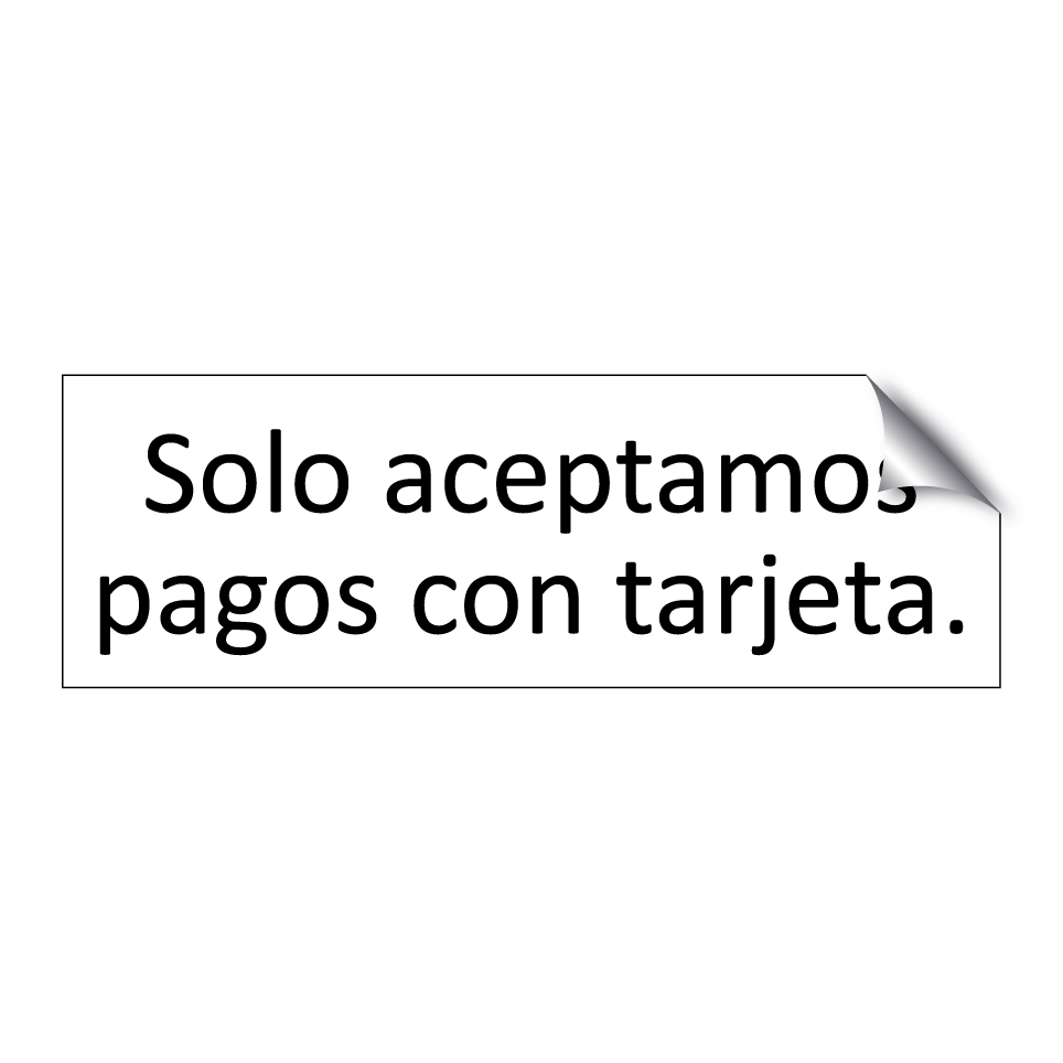 Solo aceptamos pagos con tarjeta.