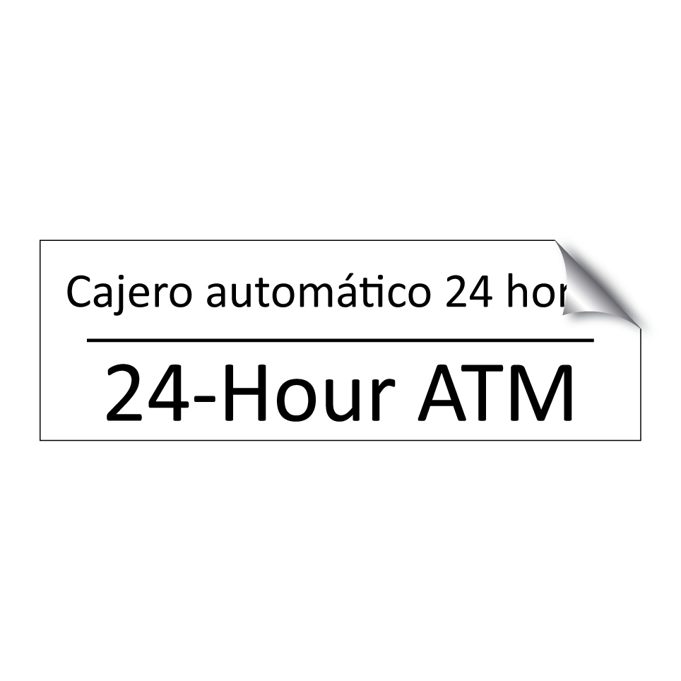 Cajero automático 24 horas - 24-Hour ATM