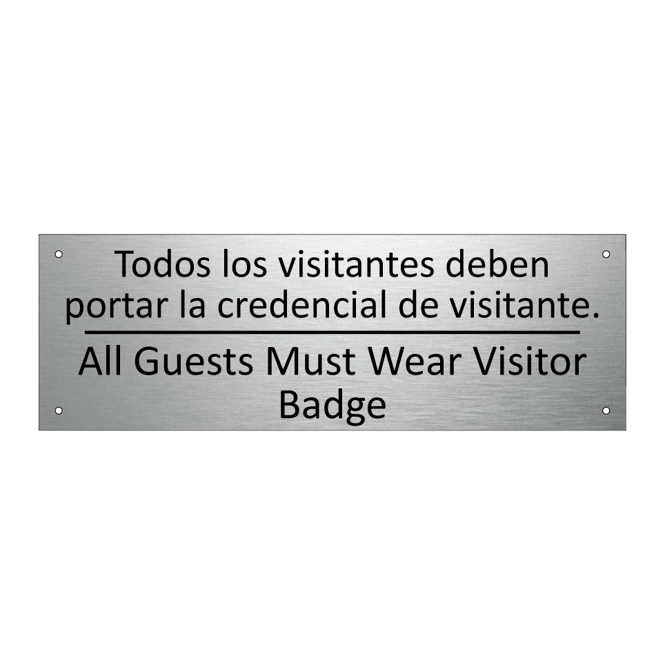 Todos los visitantes deben /.../ - All Guests Must Wear Visitor /.../