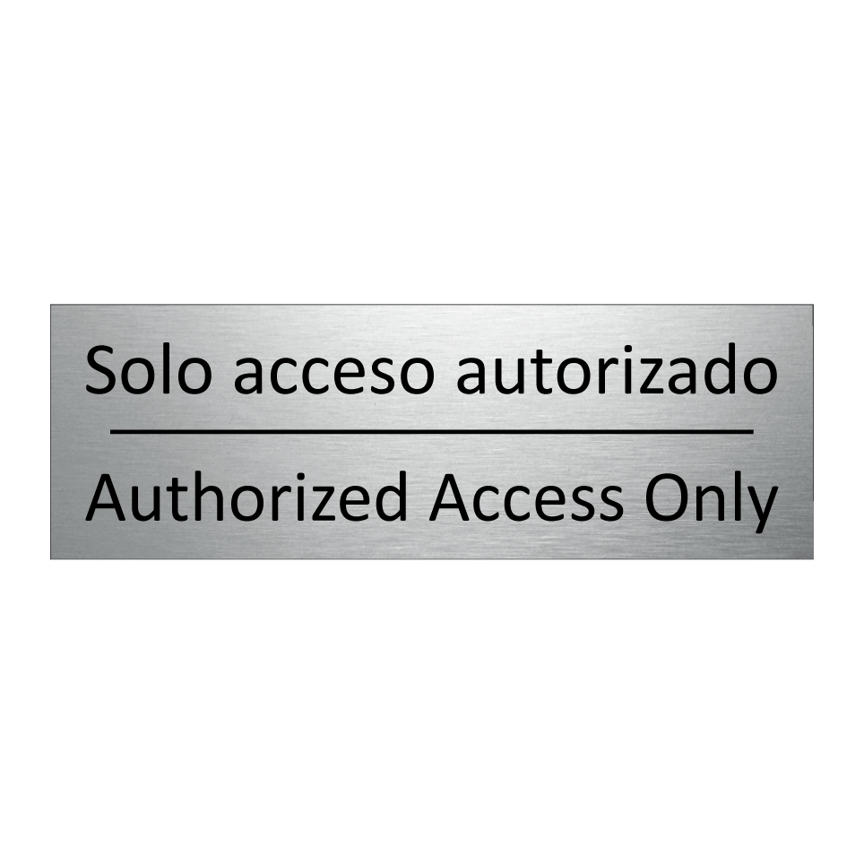 Solo acceso autorizado - Authorized Access Only