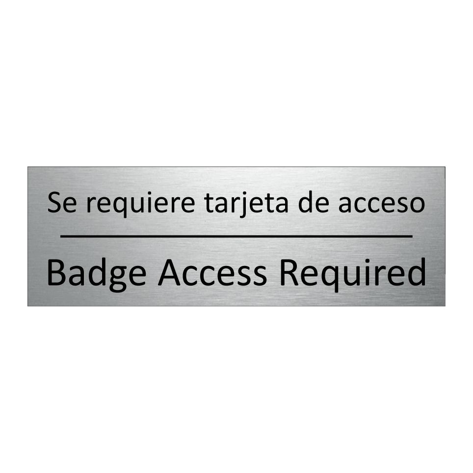 Se requiere tarjeta de acceso - Badge Access Required