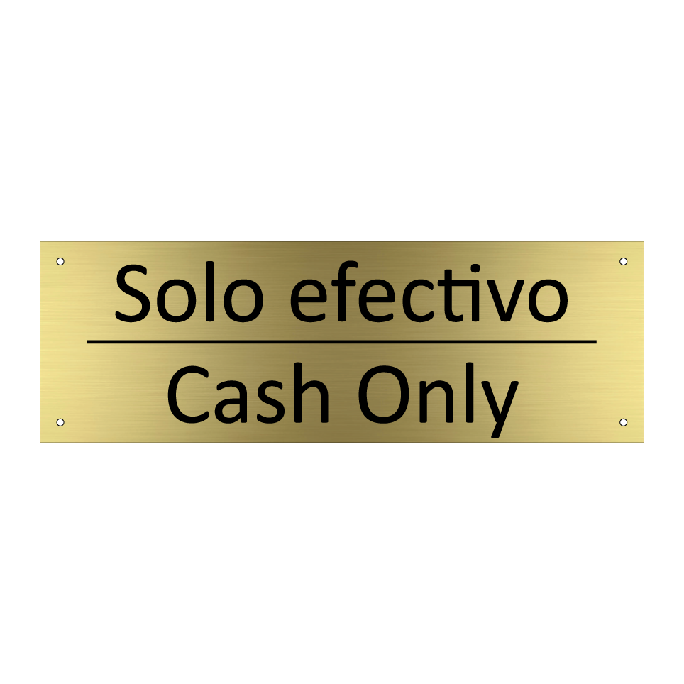 Solo efectivo - Cash Only