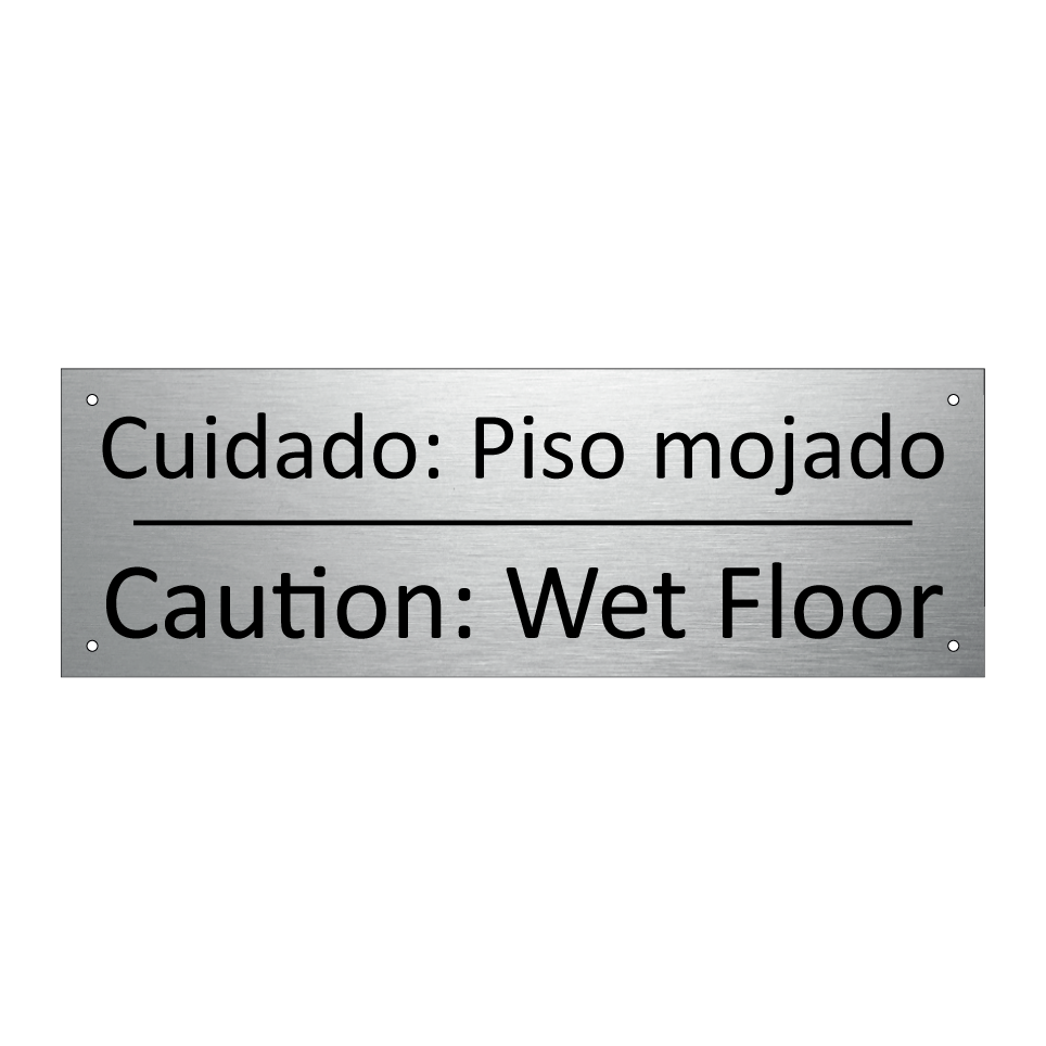Cuidado: Piso mojado - Caution: Wet Floor