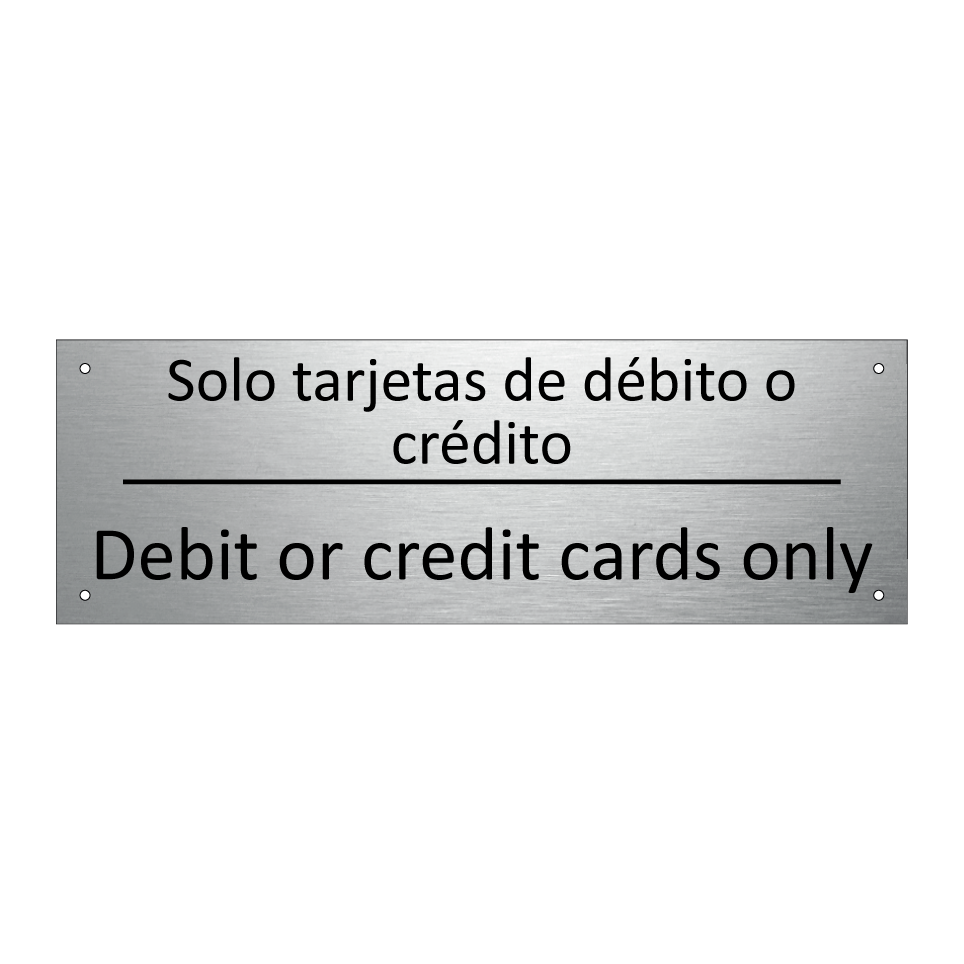 Solo tarjetas de débito o /.../ - Debit or credit cards only