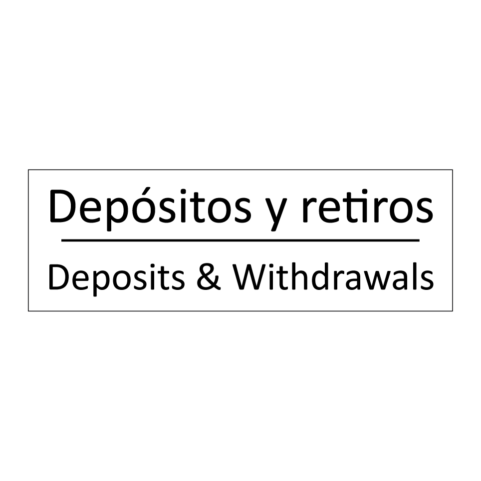 Depósitos y retiros - Deposits & Withdrawals
