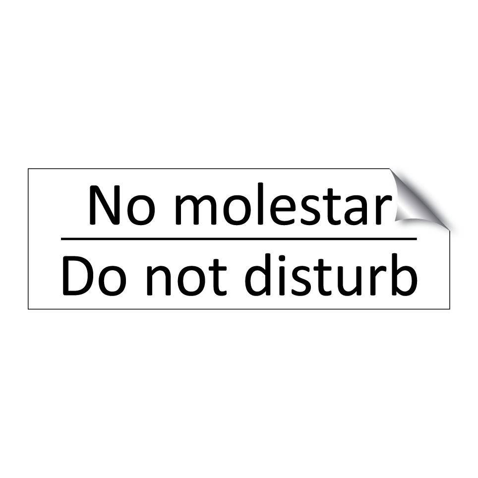 No molestar - Do not disturb