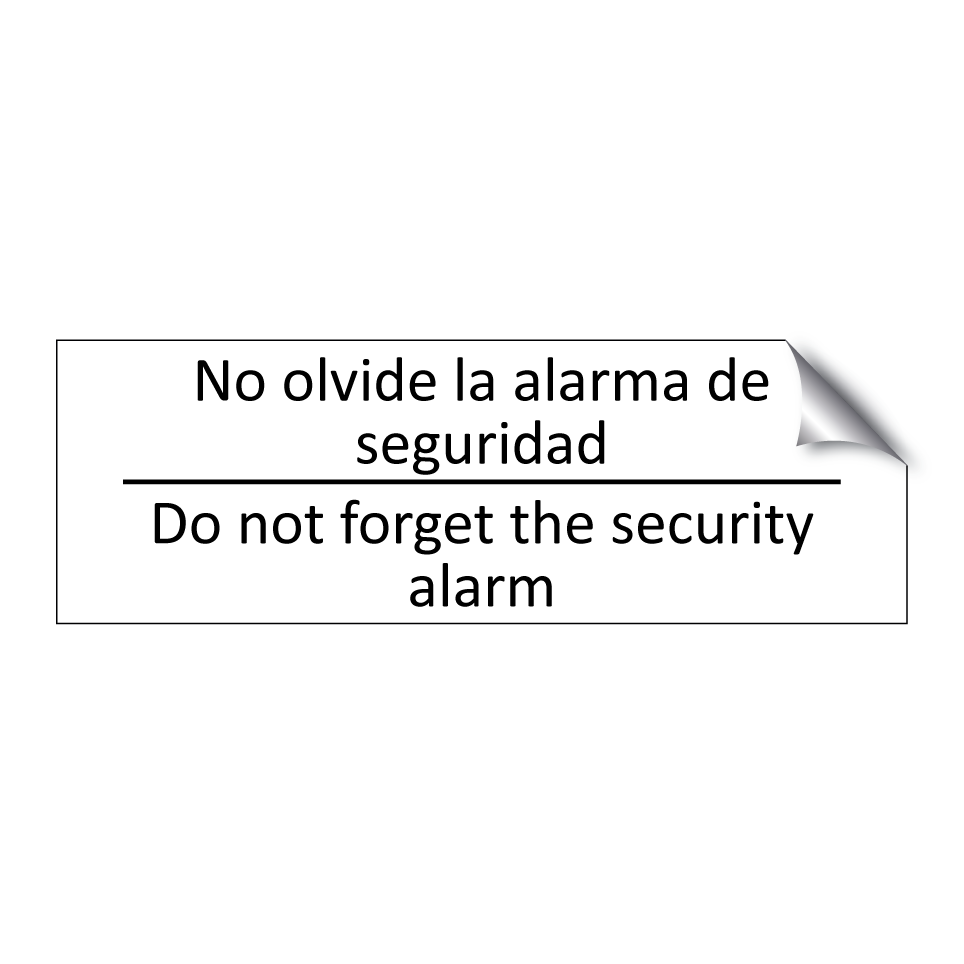 No olvide la alarma de /.../ - Do not forget the security /.../