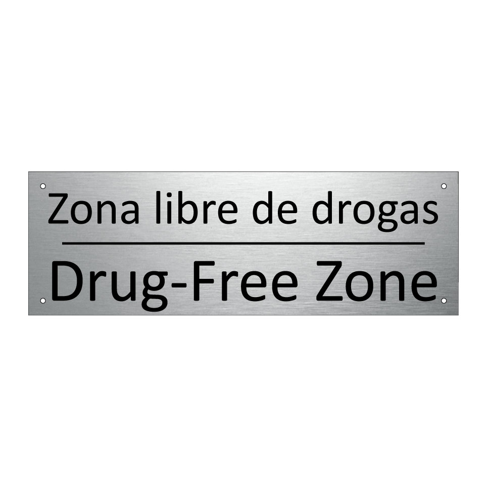 Zona libre de drogas - Drug-Free Zone