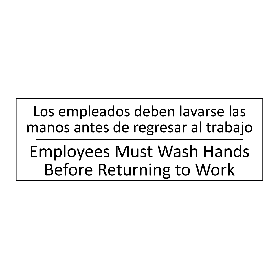 Los empleados deben lavarse /.../ - Employees Must Wash Hands /.../