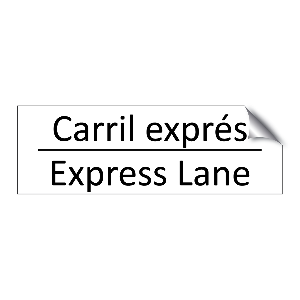 Carril exprés - Express Lane