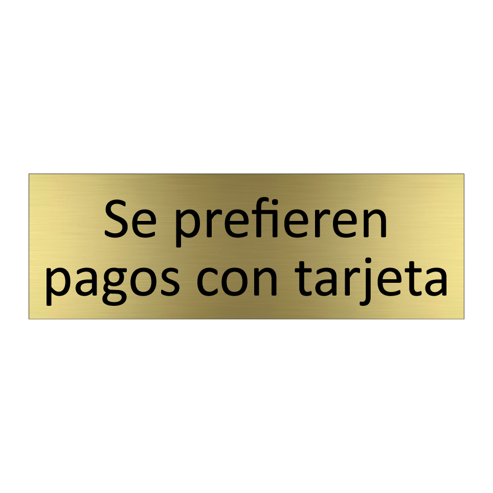 Se prefieren pagos con tarjeta
