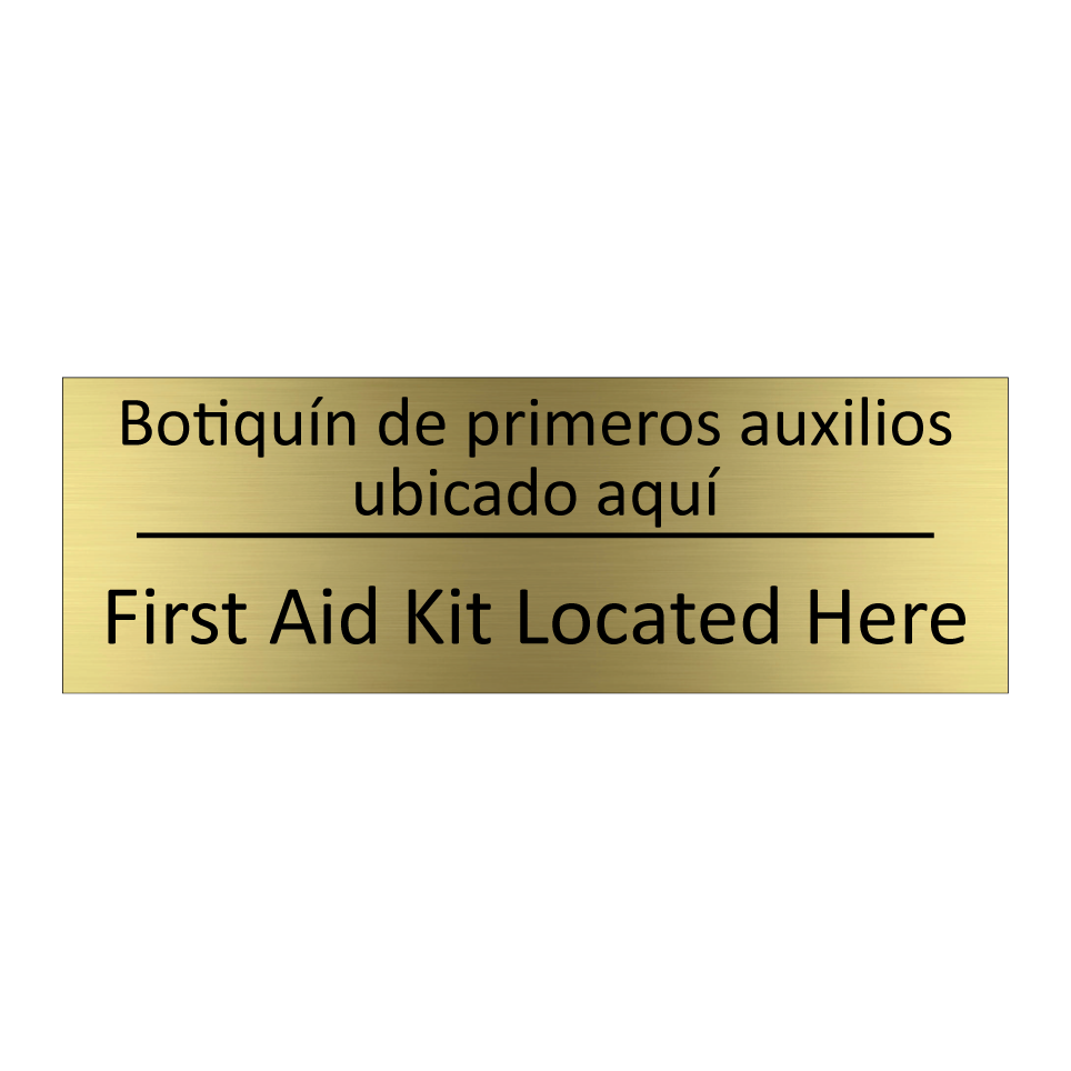 Botiquín de primeros auxilios /.../ - First Aid Kit Located Here