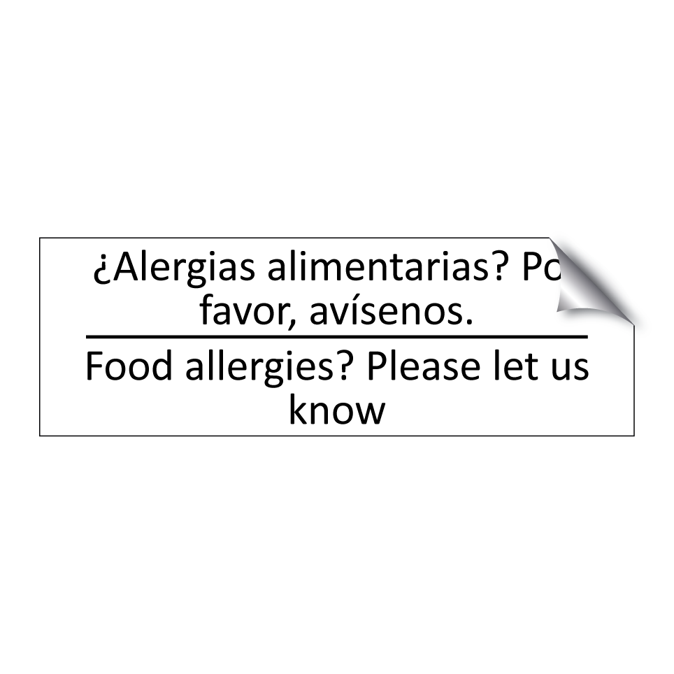 ¿Alergias alimentarias? Por /.../ - Food allergies? Please let us /.../