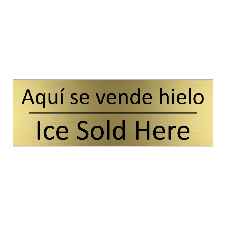 Aquí se vende hielo - Ice Sold Here